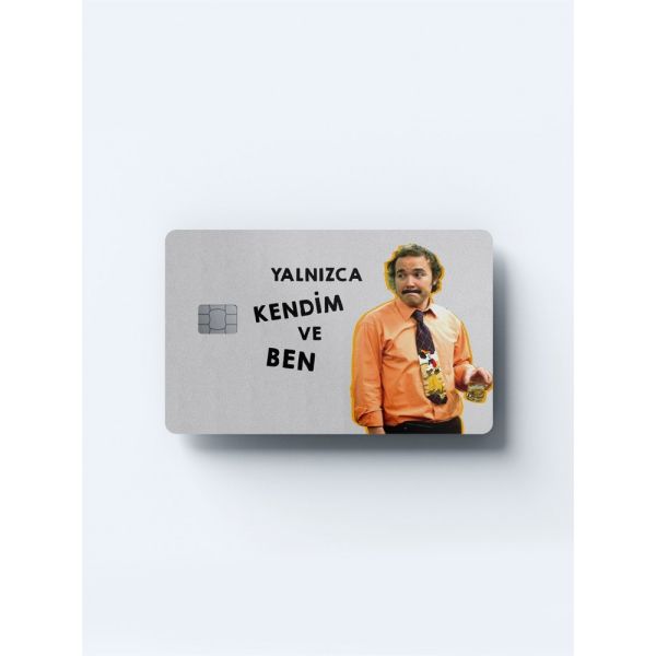 Burhan Altıntop Yalnızca Kendim Ve Ben Kart Kaplama Sticker