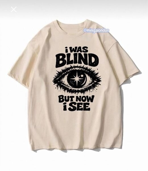 I Way Blınd But Now I See Baskılı Bej T-Shirt